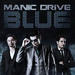 "Better Man" by Manic Drive