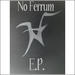 No Ferrum E.P.
