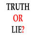 Truth Or Lie? Vol. 1