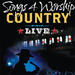Songs 4 Worship: Country Live
