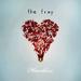 "Heartless" by The Fray
