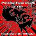 Passing From Death To Life