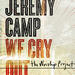 "You Are The Lord" by Jeremy Camp
