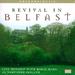 Revival In Belfast