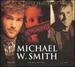 "Secret Ambition" by Michael W. Smith