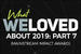 #7 - We Love Awards: Mainstream Impact