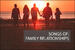 Songs of Family Relationships