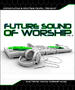 The Future Sound Of Worship - GodsDJs.com