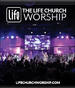 The Life Church Worship 