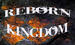 Reborn Kingdom 