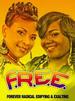 F.R.E.E. 