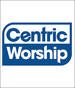 CentricWorship 