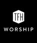 TFH Worship 