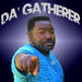 Da' Gatherer 