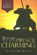Before You Meet Prince Charming