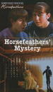 Horsefeathers' Mystery (Horsefeathers 8#)