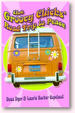 Groovy Chicks' Road trip To Peace