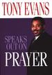 Tony Evans Speaks Out On Prayer