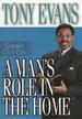 Tony Evans Speaks Out on a Man's Role in the Home