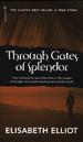 Through Gates of Splendor