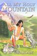 All My Holy Mountain (The Binding of the Blade Series #5)
