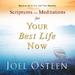 Scriptures and Meditations for Your Best Life Now