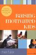 Raising Motivated Kids:
