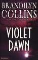 Violet Dawn (Kanner Lake Series #1)