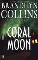 Coral Moon (Kanner Lake Series #2)