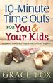 10-Minute Time Outs for You & Your Kids