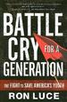 Battle Cry for a Generation