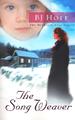 The Song Weaver (The Mountain Song Legacy #3)