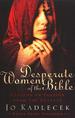Desperate Women of the Bible