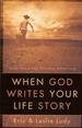 When God Writes Your Life Story