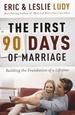 The First 90 Days of Marriage