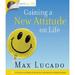 Gaining a New Attitude on Life (Max on Life)