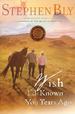Wish I'd Known You Tears Ago (Horse Dreams Trilogy #3)