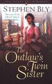 The Outlaw's Twin Sister (Belles of Lordsburg #3)