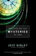 Uncovering The Mysteries Of God