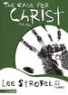 The Case for Christ for Kids