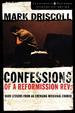 Confessions of a Reformission Rev.: