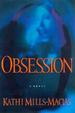 Obsession (Toni Matthews Mystery Series #1)