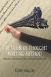 THE TRAIN-OF-THOUGHT WRITING METHOD