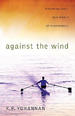 Against The Wind