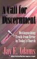 A Call for Discernment: