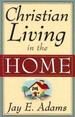 Christian Living in the Home: