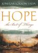 Hope...the Best of Things
