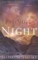 Beyond the Night