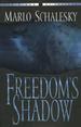 Freedom's Shadow