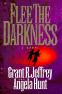 Flee the Darkness